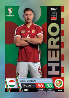 Willi Orban Hungary Topps Match Attax EURO 2024 Hero #HUN2